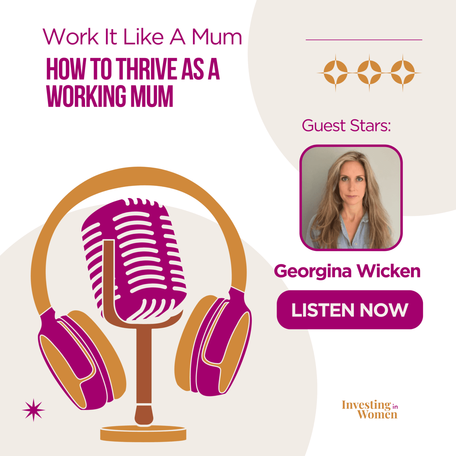 How to Thrive as a Working Mum Podcast featured image