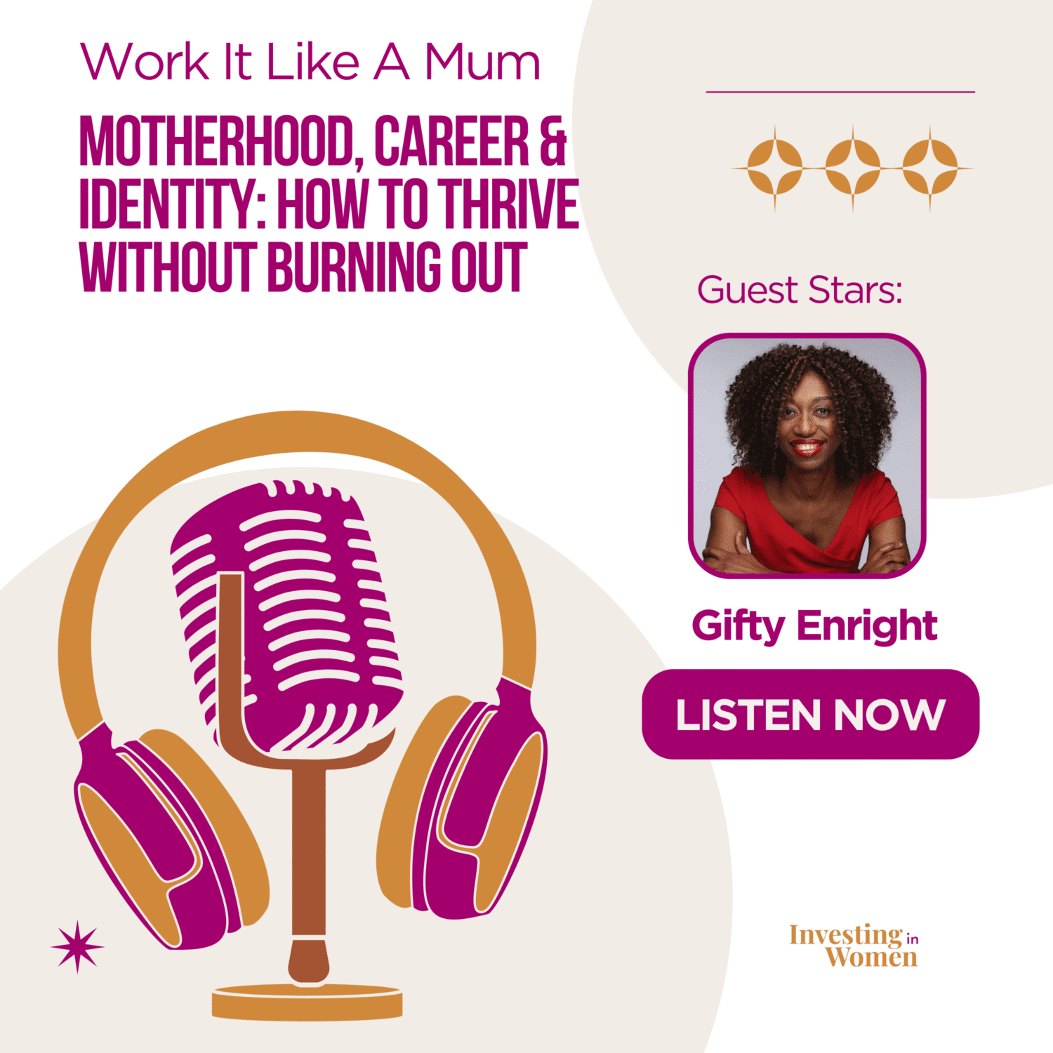 Motherhood, Career & Identity: How to Thrive Without Burning Out featured image