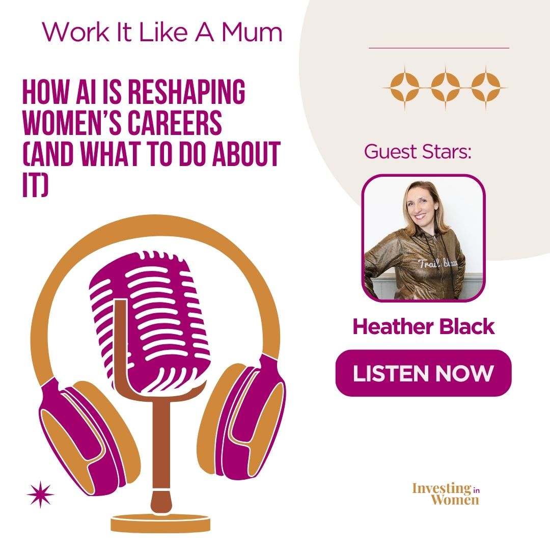 How AI Is Reshaping Women’s Careers (And What To Do About It) Podcast featured image