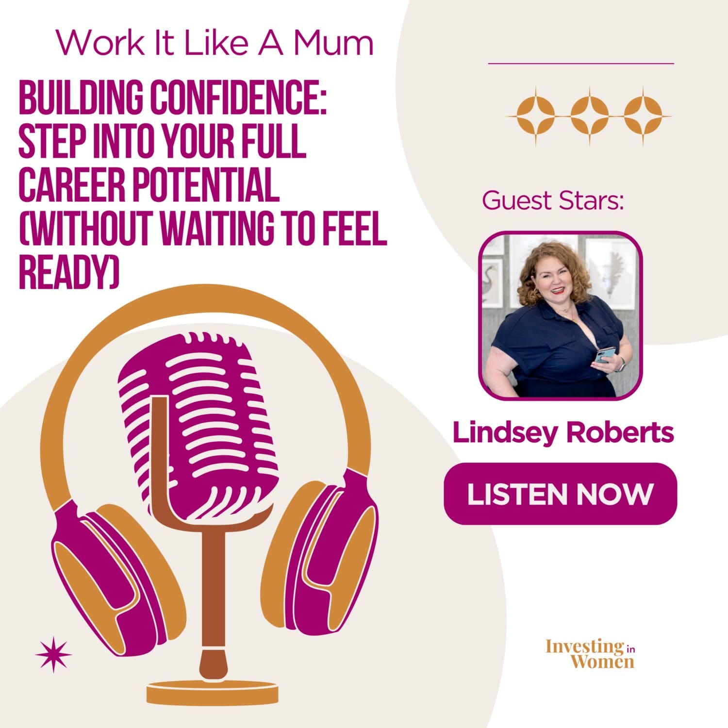 Building Confidence: Step Into Your Full Career Potential (Without Waiting to Feel Ready) Featured Image - Podcast