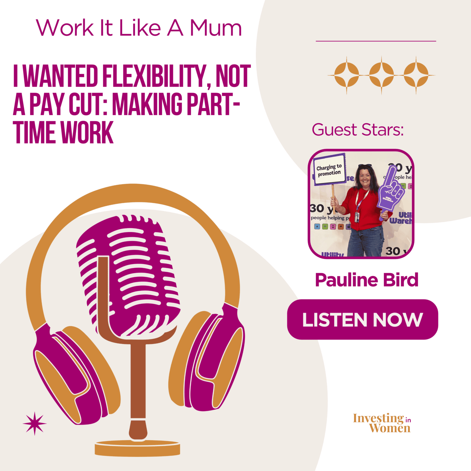 I Wanted Flexibility, Not a Pay Cut: Making Part-Time Work Podcast featured image